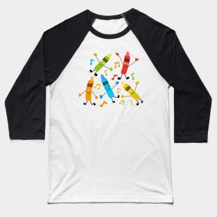 Funny Kawaii Dancing Crayons With Music Notes Baseball T-Shirt